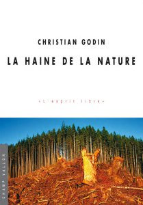 Couverture La haine de la nature, livre publié en 2012